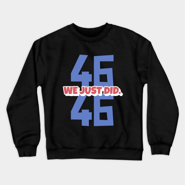 joe biden 46 Crewneck Sweatshirt by irvanelist